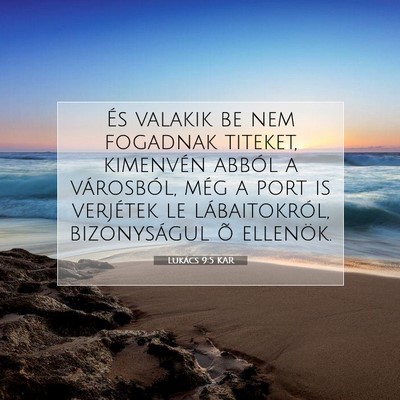 Lukács 9:5 Bibliai vers magyarázata
