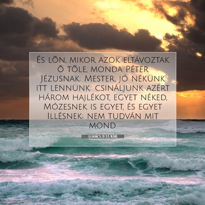 Lukács 9:33 Bibliai vers magyarázata