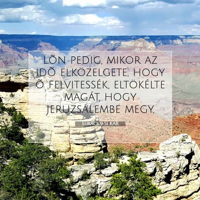 Lukács 9:51 Bibliai vers magyarázata