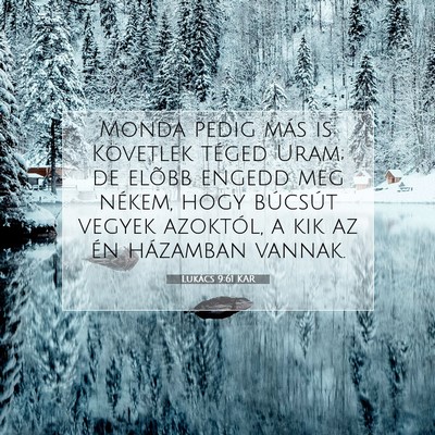 Lukács 9:61 Bibliai vers magyarázata