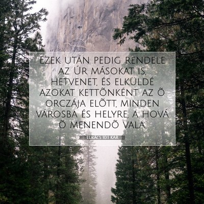 Lukács 10:1 Bibliai vers magyarázata