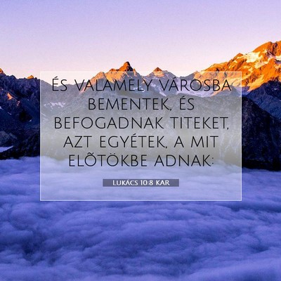 Lukács 10:8 Bibliai vers magyarázata
