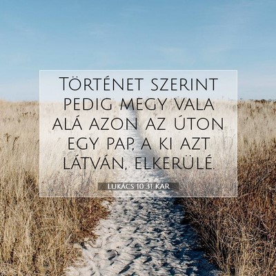 Lukács 10:31 Bibliai vers magyarázata