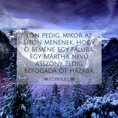 Lukács 10:38 Bibliai vers magyarázata