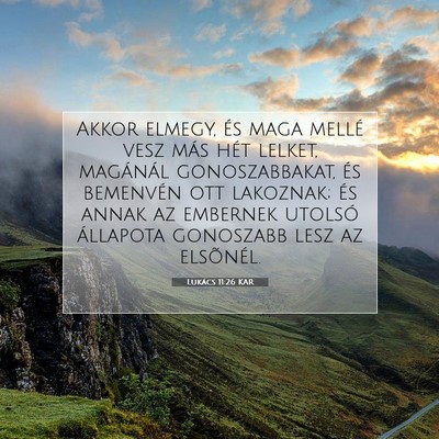 Lukács 11:26 Bibliai vers magyarázata