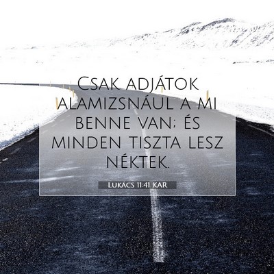 Lukács 11:41 Bibliai vers magyarázata