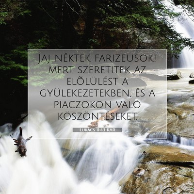 Lukács 11:43 Bibliai vers magyarázata