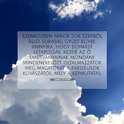 Lukács 12:1 KAR Bibliai verskép