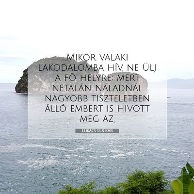 Lukács 14:8 Bibliai vers magyarázata