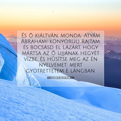 Lukács 16:24 Bibliai vers magyarázata