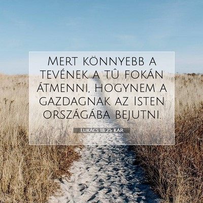Lukács 18:25 Bibliai vers magyarázata