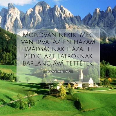 Lukács 19:46 Bibliai vers magyarázata