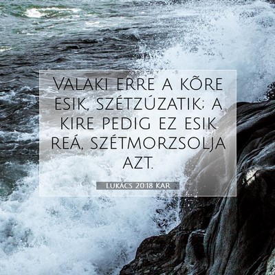 Lukács 20:18 Bibliai vers magyarázata