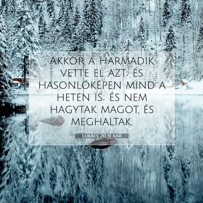 Lukács 20:31 Bibliai vers magyarázata