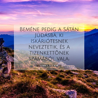 Lukács 22:3 Bibliai vers magyarázata