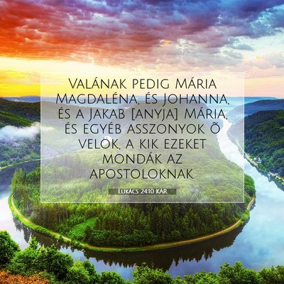 Lukács 24:10 Bibliai vers magyarázata