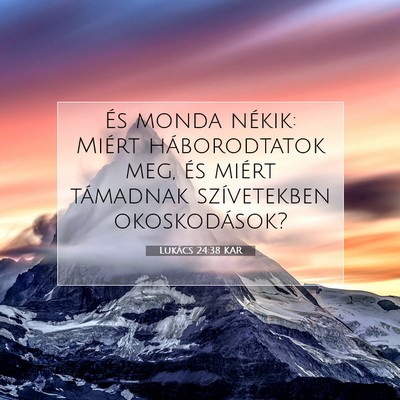 Lukács 24:38 Bibliai vers magyarázata