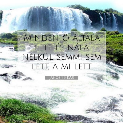János 1:3 Bibliai vers magyarázata