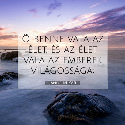 János 1:4 Bibliai vers magyarázata