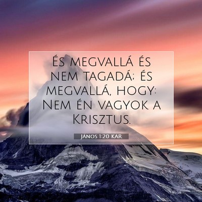 János 1:20 Bibliai vers magyarázata
