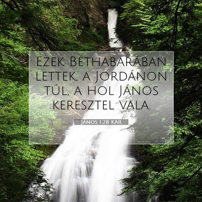 János 1:28 Bibliai vers magyarázata