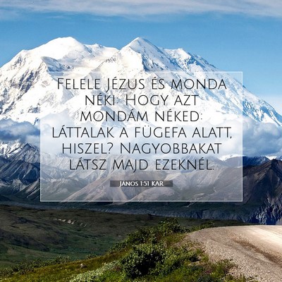 János 1:51 Bibliai vers magyarázata