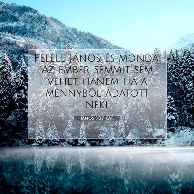 János 3:27 KAR Bibliai verskép