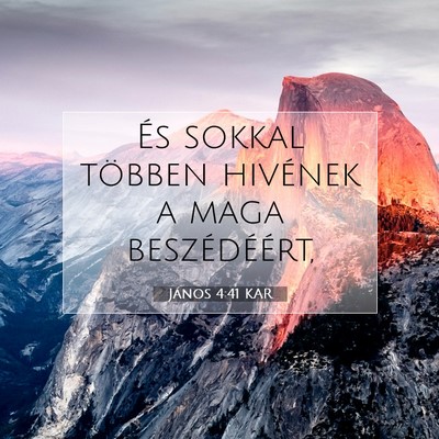 János 4:41 Bibliai vers magyarázata