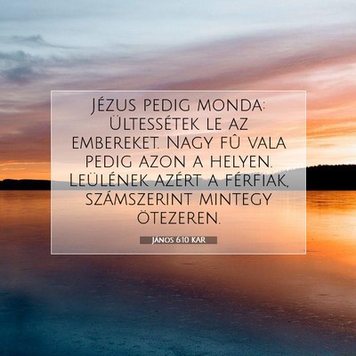 János 6:10 KAR Bibliai verskép