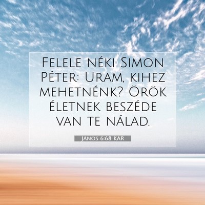 János 6:68 KAR Bibliai verskép