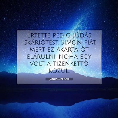 János 6:71 KAR Bibliai verskép