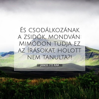 János 7:15 Bibliai vers magyarázata