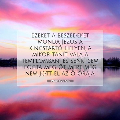 János 8:20 Bibliai vers magyarázata