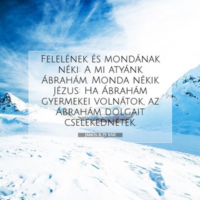 János 8:39 Bibliai vers magyarázata