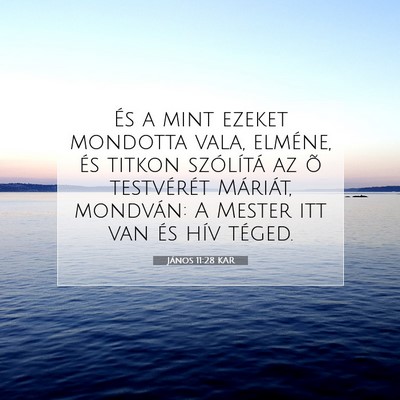 János 11:28 KAR Bibliai verskép