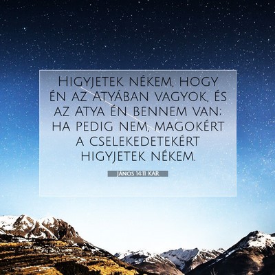 János 14:11 KAR Bibliai verskép