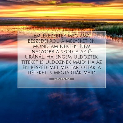 János 15:20 KAR Bibliai verskép