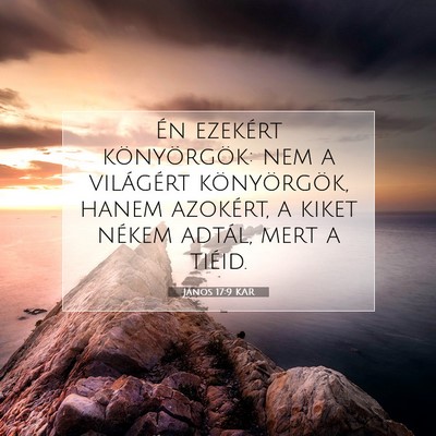 János 17:9 KAR Bibliai verskép