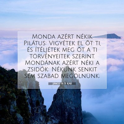 János 18:31 KAR Bibliai verskép