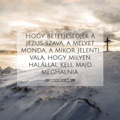 János 18:32 KAR Bibliai verskép