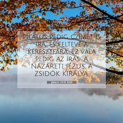 János 19:19 KAR Bibliai verskép