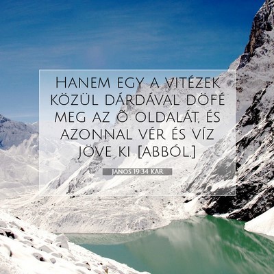 János 19:34 KAR Bibliai verskép