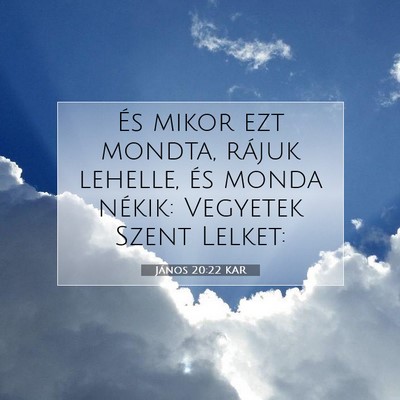 János 20:22 KAR Bibliai verskép
