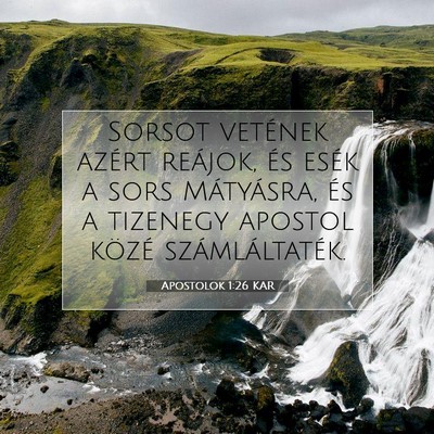 Apostolok 1:26 Bibliai vers magyarázata