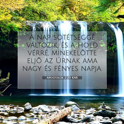 Apostolok 2:20 Bibliai vers magyarázata