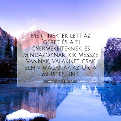 Apostolok 2:39 KAR Bibliai verskép