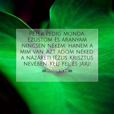 Apostolok 3:6 Bibliai vers magyarázata