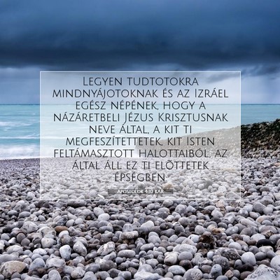 Apostolok 4:10 Bibliai vers magyarázata