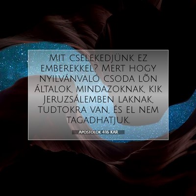 Apostolok 4:16 Bibliai vers magyarázata