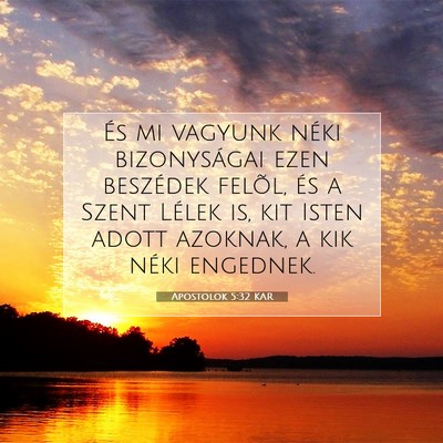 Apostolok 5:32 KAR Bibliai verskép